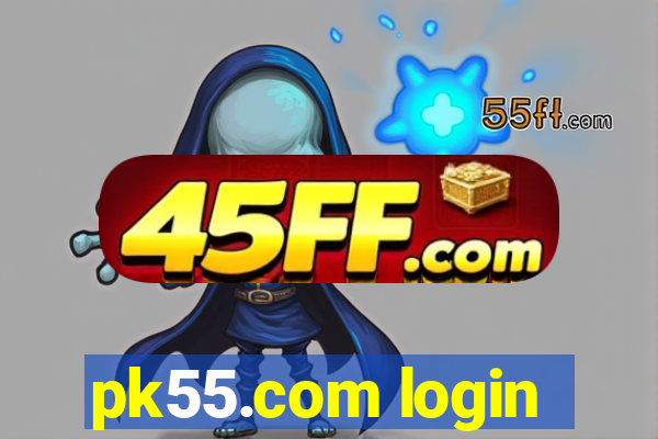 pk55.com login